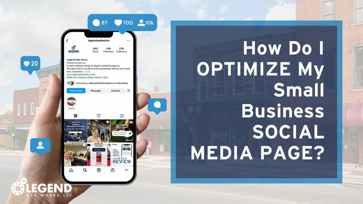 How Do I Optimize My Small Business Social Media Page? 